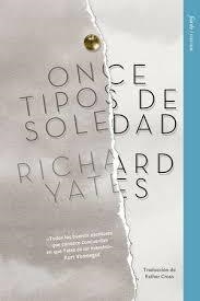 ONCE TIPOS DE SOLEDAD | 9788412888904 | YATES, RICHARD