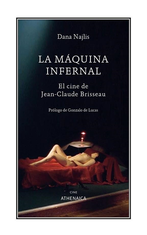 LA MÁQUINA INFERNAL | 9788419874610 | NAJLIS, DANA