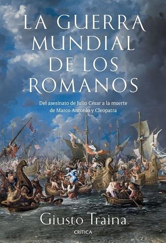 LA GUERRA MUNDIAL DE LOS ROMANOS | 9788491996729 | TRAINA, GIUSTO