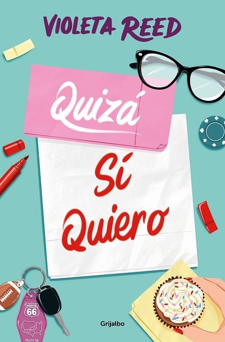 QUIZÁ SÍ QUIERO (QUERERTE 2) | 9788425367625 | REED, VIOLETA