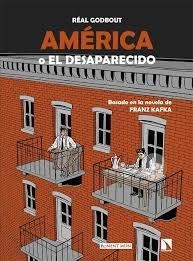 AMERICA O EL DESAPARECIDO | 9788418309779 | GODBOUT, REAL