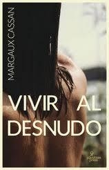 VIVIR AL DESNUDO | 9788419362124 | CASSAN, MARGAUX