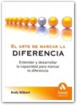 ARTE DE MARCAR LA DIFERENCIA | 9788497352239 | GILBERT, ANDY