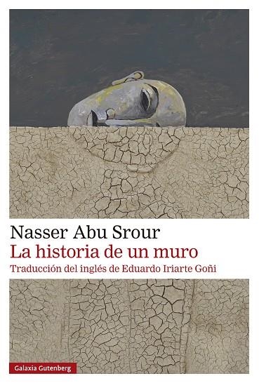 LA HISTORIA DE UN MURO | 9788410107625 | ABU SROUR, NASSER