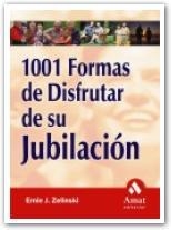 1001 FORMAS DE DISFRUTAR DE SU J | 9788497350877 | ZELINSKI, ERNIE J.