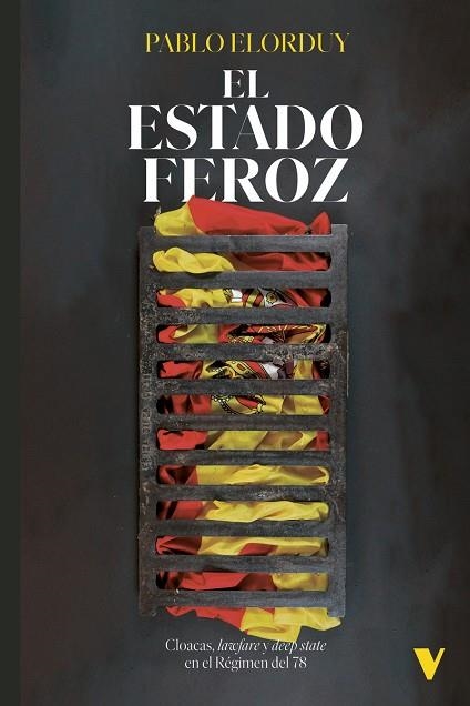 EL ESTADO FEROZ | 9788419719331 | ELORDUY, PABLO