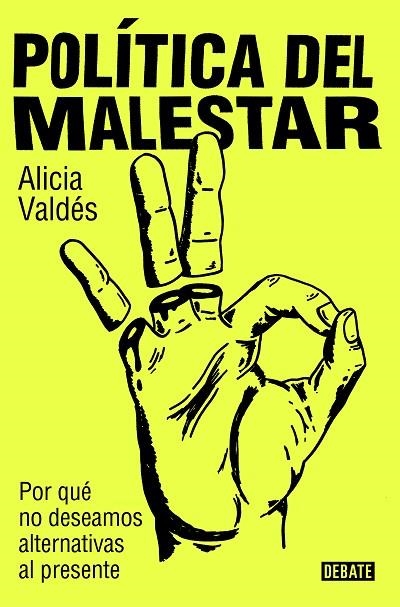 POLÍTICA DEL MALESTAR | 9788419951632 | VALDÉS, ALICIA