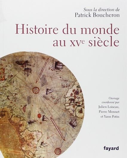 HISTOIRE DU MONDE AU XVE SIÈCLE | 9782213635491 | BOUCHERON, PATRICK