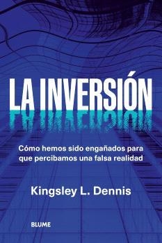 LA INVERSIÓN | 9788410469006 | DENNIS, KINGSLEY L