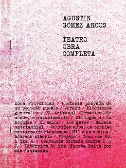 TEATRO. OBRA COMPLETA | 9788419047472 | GÓMEZ ARCOS, AGUSTÍN