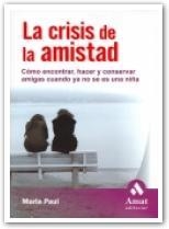 CRISIS DE LA AMISTAD | 9788497352345 | PAUL, MARLA