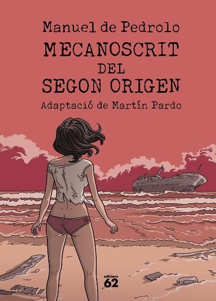 MECANOSCRIT DEL SEGON ORIGEN (CÒMIC) | 9788429782042 | PEDROLO, MANUEL DE/PARDO, MARTÍN