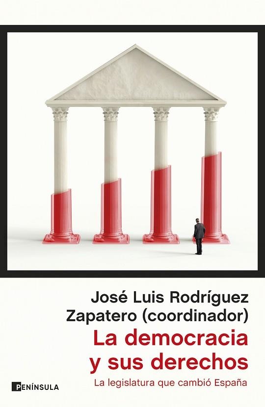 LA DEMOCRACIA Y SUS DERECHOS | 9788411002844 | RODRÍGUEZ ZAPATERO, JOSÉ LUIS