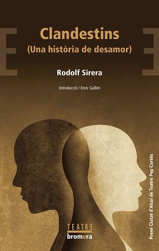 CLANDESTINS (UNA HISTÒRIA DE DESAMOR) | 9788413586885 | RODOLF SIRERA