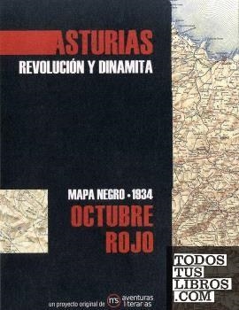 ASTURIAS. OCTUBRE ROJO | 9788418700071 | DEL LLANO Y ROZA DE AMPUDIA, AURELIO/DÍAZ FERNÁNDEZ, JOSÉ