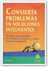 CONVIERTA PROBLEMAS EN SOLUCIONE | 9788480884440 | MITROFF, IAN I.