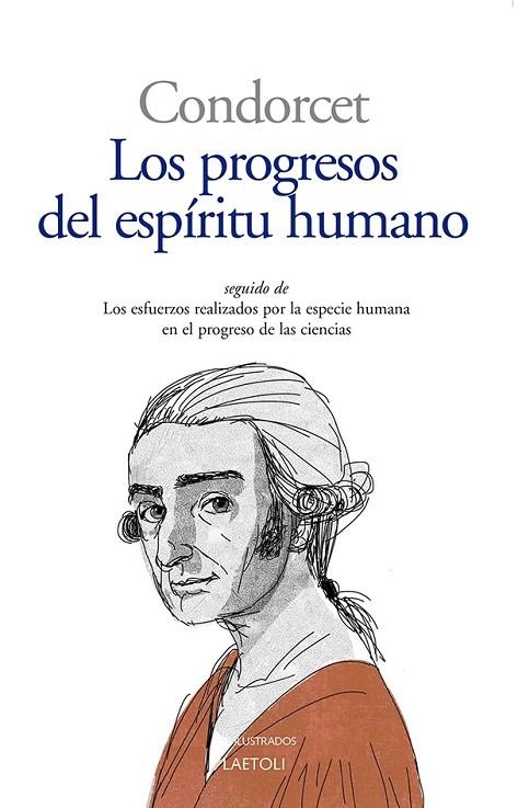 LOS PROGRESOS DEL ESPIRITU HUMANO. | 9788412822748 | CONDORCET