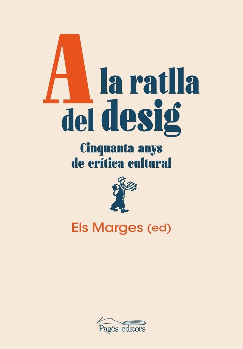 A LA RATLLA DEL DESIG | 9788413035659 | VARIOS AUTORES