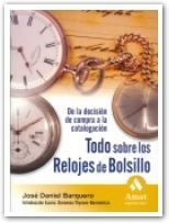 TODO SOBRE RELOJES DE BOLSILLO | 9788497352505 | BARQUERO CABRERO, JO