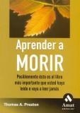 APRENDER A MORIR | 9788497351973 | PRESTON, THOMAS A.