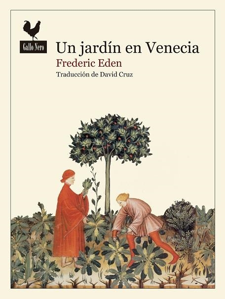 UN JARDÍN EN VENECIA | 9788419168580 | EDEN, FREDERIC