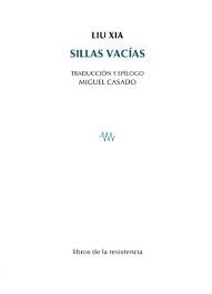 SILLAS VACIAS | 9788419943149 | XIA, LIU