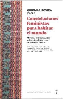 CONSTELACIONES FEMINISTAS PARA HABITAR EL MUNDO | 9788419160911 | ROVIRA, GUIOMAR