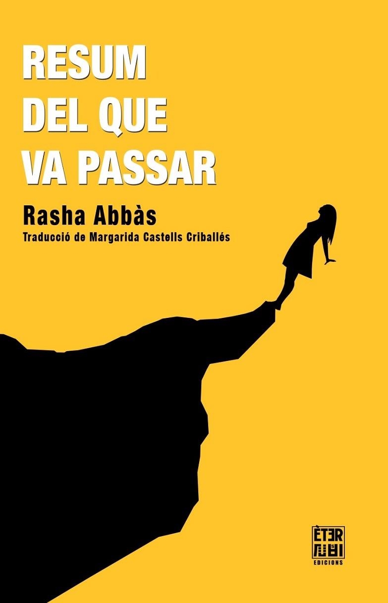 RESUM DEL QUE VA PASSAR | 9788412703788 | ABBAS, RASHA