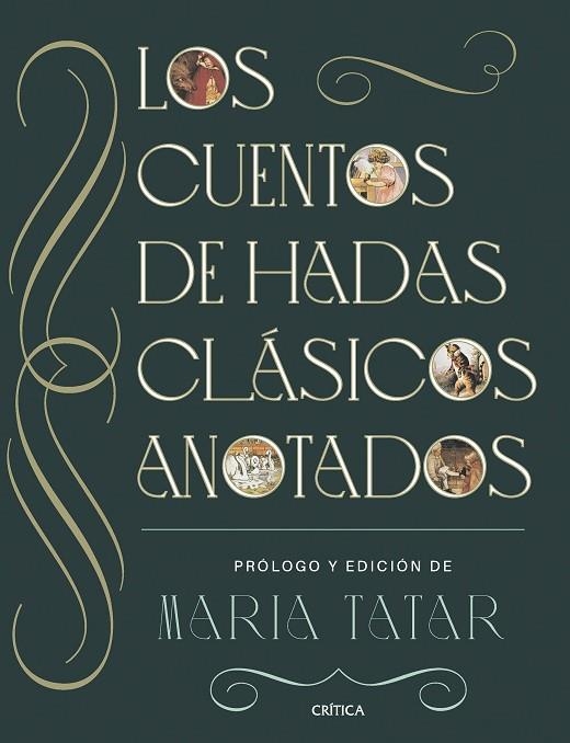 LOS CUENTOS DE HADAS CLÁSICOS ANOTADOS | 9788491996903 | TATAR, MARÍA