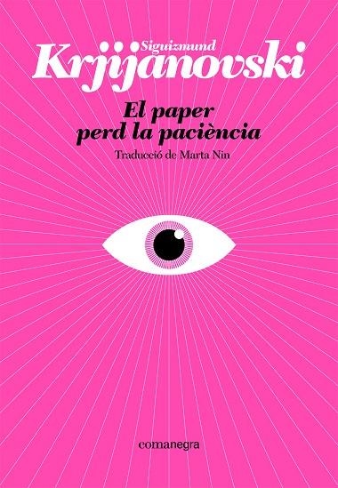 EL PAPER PERD LA PACIÈNCIA | 9788410161214 | KRJIJANOVSKI, SIGUIZMUND