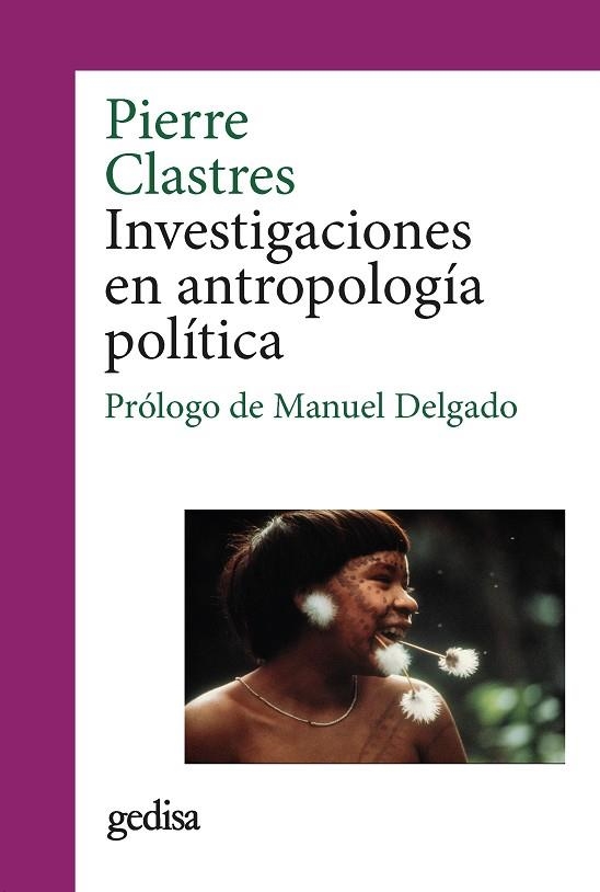 INVESTIGACIONES EN ANTROPOLOGÍA POLÍTICA | 9788418525407 | CLASTRES, PIERRE