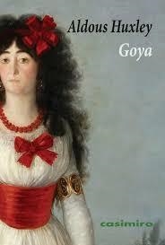 GOYA | 9788419524348 | HUXLEY, ALDOUS