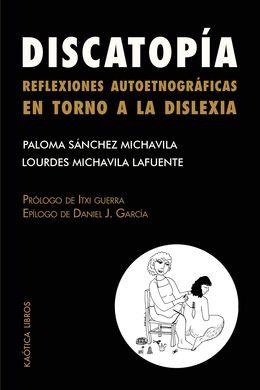 DISCATOPÍA | 9788412855814 | SÁNCHEZ MICHAVILA, PALOMA/MICHAVILA LAFUENTE, LOURDES