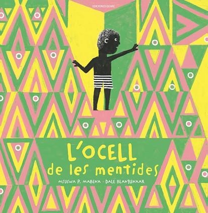 L'OCELL DE LES MENTIDES | 9788412811872 | MSUSWA P. MABENA