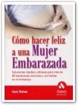 COMO HACER FELIZ A UNA MUJER EMB | 9788497351447 | REISS, UZZI