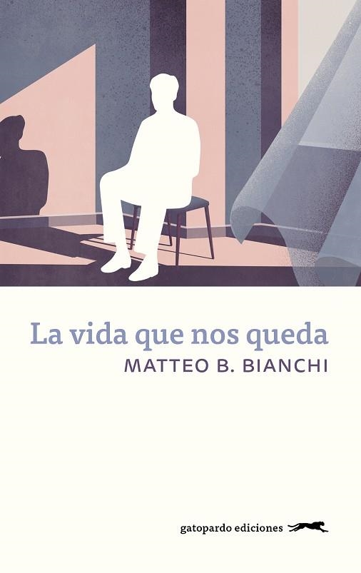 LA VIDA QUE NOS QUEDA | 9788412912517 | B. BIANCHI, MATTEO