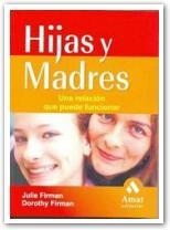 HIJAS Y MADRES | 9788497351652 | FIRMAN, JULIE; FIRMA