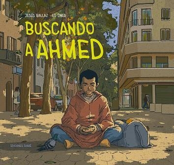 BUSCANDO A AHMED | 9788412895001 | JESÚS BALLAZ