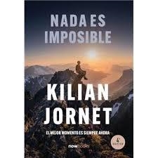 NADA ES IMPOSIBLE. ED. 2024 | 9788416245734 | JORNET, KILIAN