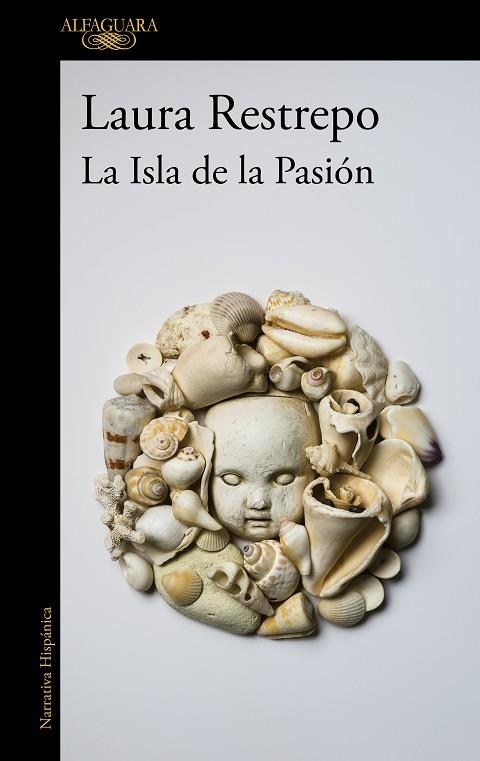 LA ISLA DE LA PASIÓN | 9788420418315 | RESTREPO, LAURA