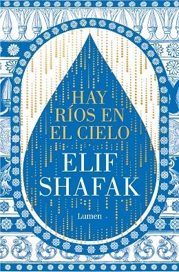 HAY RÍOS EN EL CIELO | 9788426428905 | SHAFAK, ELIF