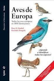 AVES DE EUROPA | 9788416728510 | BARTHEL, PETER H./DOUGALIS, PASCHALIS