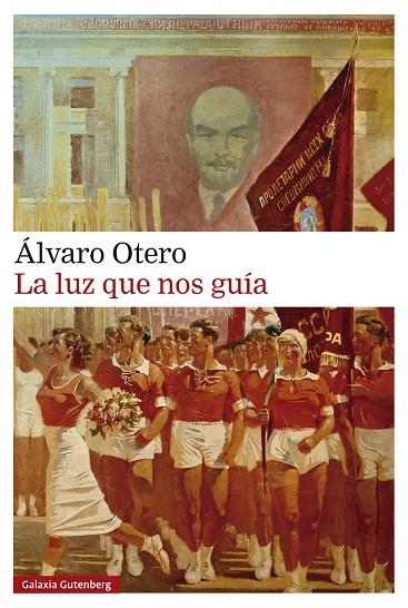 LA LUZ QUE NOS GUÍA | 9788410107694 | OTERO, ÁLVARO