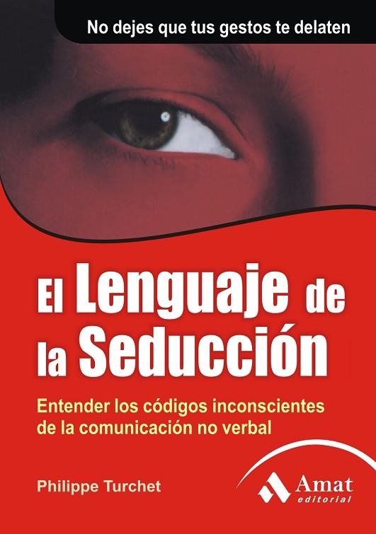 LENGUAJE DE LA SEDUCCIËN | 9788497352079 | TURCHET, PHILIPPE