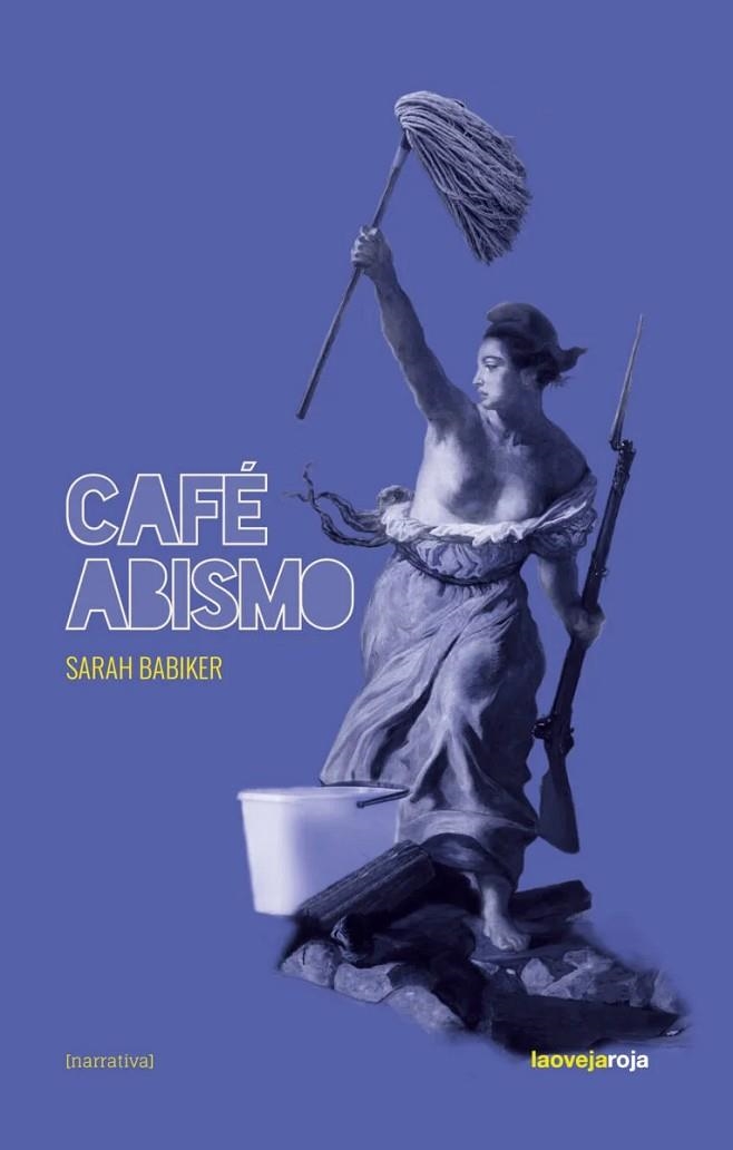 CAFE ABISMO | 9788416227761 | BABIKER, SARAH