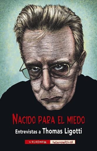 NACIDO PARA  EL MIEDO | 9788477029618 | LIGOTTI, THOMAS/Y OTROS