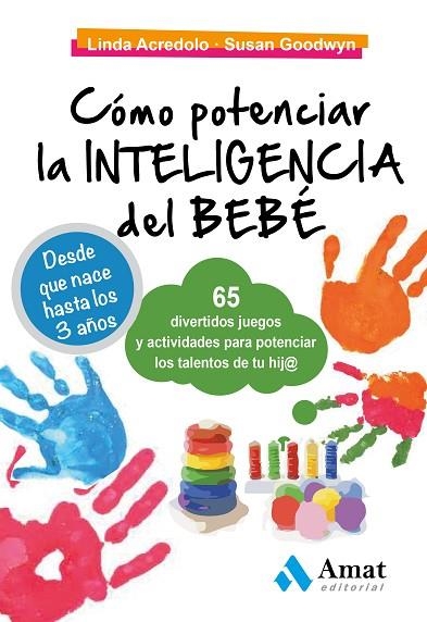 CËMO POTENCIAR LA INTELIGENCIA D | 9788497350938 | ACREDOLO, LINDA