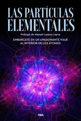 LAS PARTÍCULAS ELEMENTALES | 9788411327930 | VARIOS, AUTORES