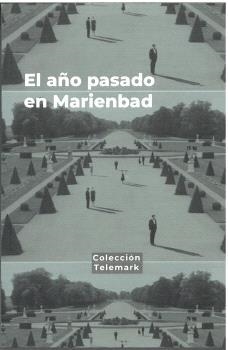 EL AÑO PASADO EN MARIENBAD | 9788412908503 | RODRÍGUEZ, HILARIO J.