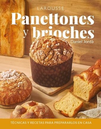 PANETTONES Y BRIOCHES | 9788410124646 | JORDÀ, DANIEL